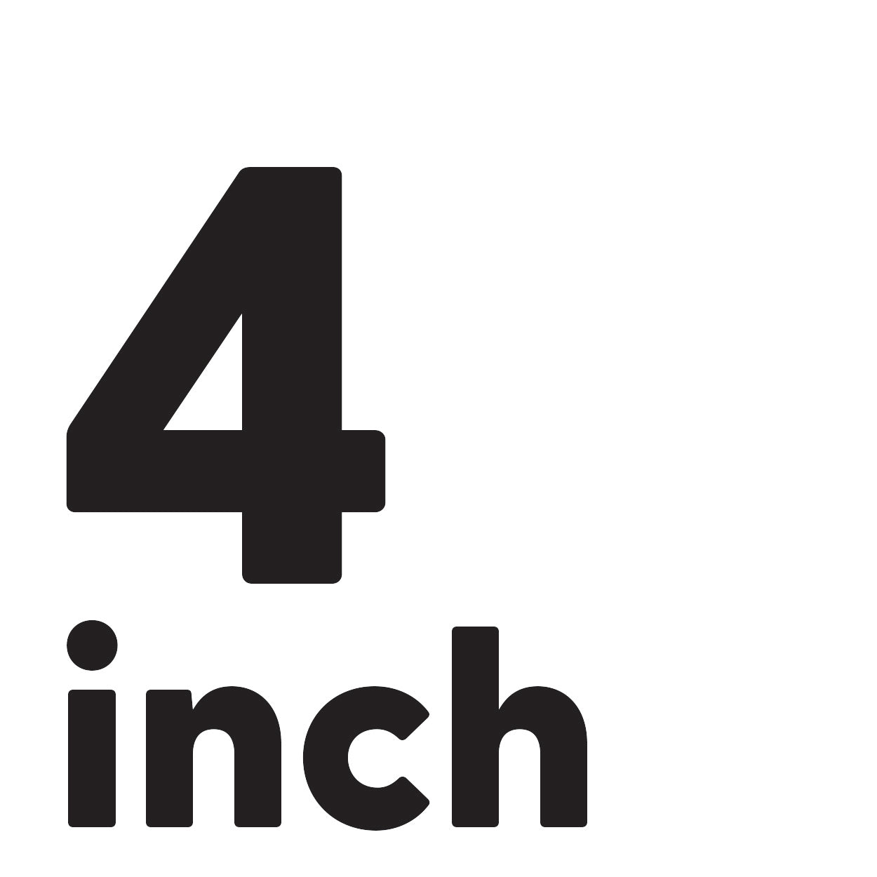 4 inch